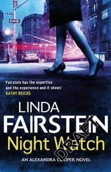 NIGHT WATCH | 9780751543902 | LINDA FAIRSTEIN
