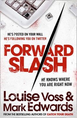 FORWARD SLASH | 9780007460748 | VOSS AND EDWARDS