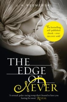 THE EDGE OF NEVER | 9780007523184 | J A REDMERSKI