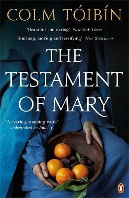 TESTAMENT OF MARY, THE | 9780241962978 | COLM TOIBIN