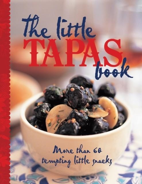 THE LITTLE TAPAS BOOK | 9781742660301 | MURDOCH BOOKS