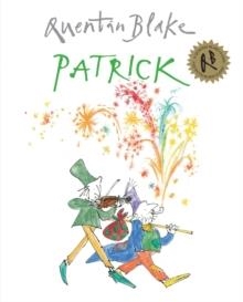PATRICK | 9781849410472 | QUENTIN BLAKE