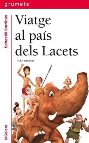 VIATGE AL PAIS DELS LACETS | 9788424681074 | Sorribas i Roig, Sebastià