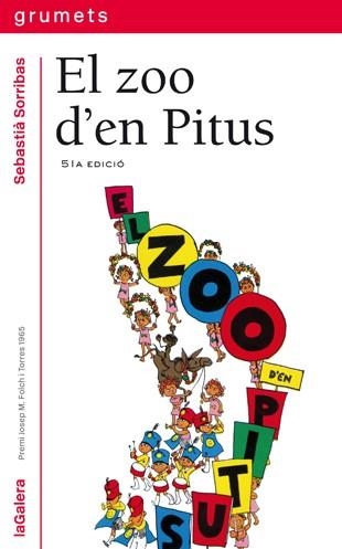 EL ZOO D'EN PITUS | 9788424681012 | Sorribas i Roig, Sebastià