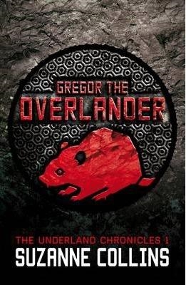 UNDERLAND CHRONICLES 1 GREGOR THE OVERLANDER | 9781407137032 | SUZANNE COLLINS