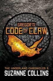 UNDERLAND CHRONICLES 5 GREGOR AND THE CODE OF | 9781407137070 | SUZANNE COLLINS