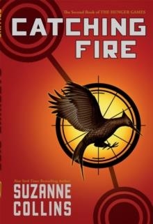 CATCHING FIRE | 9780545586177 | SUZANNE COLLINS
