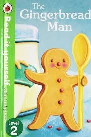 THE GINGERBREAD MAN: RIY: LEVEL 2 | 9780723272892