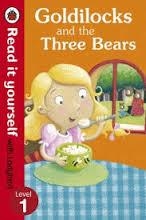 GOLDILOCKS AND THE THREE BEARS: RIY: LEVEL 1 | 9780723272663