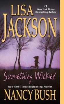 SOMEHTING WICKED | 9781420118483 | LISA JACKSON
