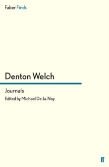 JOURNALS OF DENTON WELCH | 9780571282630 | DENTON WELCH