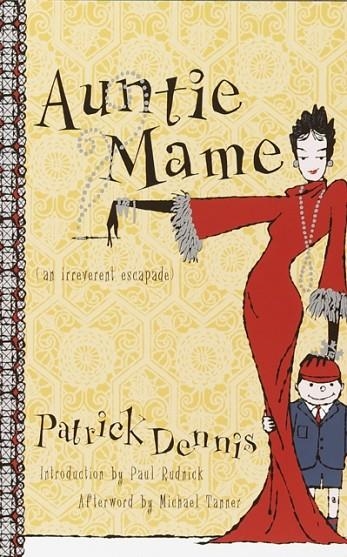 AUNTIE MAME AROUND THE WORLD WITH | 9780767908191 | PATRICK DENNIS