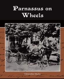 PARNASSUS ON WHEELS | 9781438524887 | CHRISTOPHER MORLEY