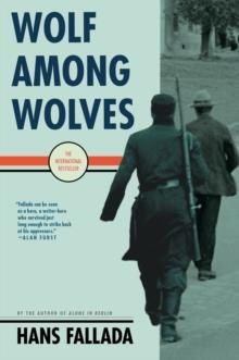 WOLF AMONG WOLVES | 9781933633923 | HANS FALLADA