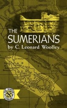 SUMERIANS, THE | 9780393002928 | LEONARD WOOLLEY