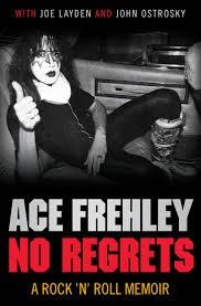 NO REGRETS: A ROCK'N'ROLL MEMOIR | 9780857204790 | ACE FREHLEY