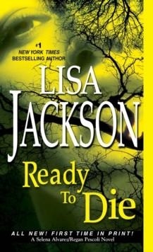 READY TO DIE | 9781420118513 | LISA JACKSON
