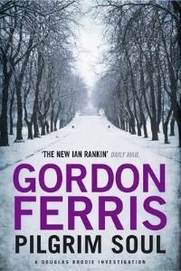 PILGRIM SOUL | 9780857897626 | GORDON FERRIS
