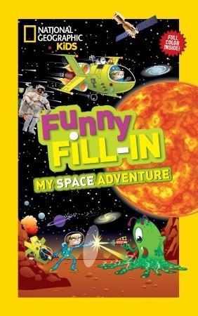 FUNNY FILL-IN: MY SPACE | 9781426313547 | EMILY KRIEGER