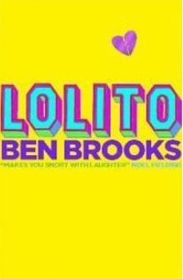 LOLITO | 9781782111580 | BEN BROOKS