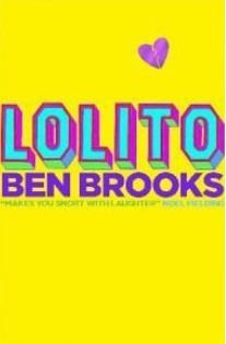 LOLITO | 9781782111580 | BEN BROOKS