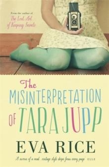 MISINTERPRETATION OF TARA JUPP, THE | 9781780878263 | EVA RICE