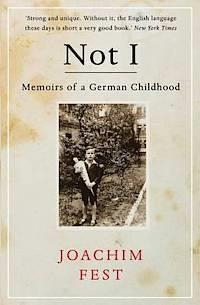 NOT I | 9781843549321 | JOACHIM C. FEST