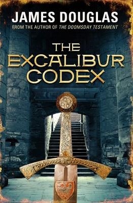 EXCALIBUR CODEX | 9780552167925 | JAMES DOUGLAS