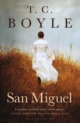 SAN MIGUEL | 9781408831373 | T C BOYLE