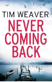 NEVER COMING BACK | 9780241954416 | TIM WEAVER