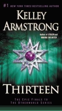 THIRTEEN | 9780142196748 | KELLEY ARMSTRONG