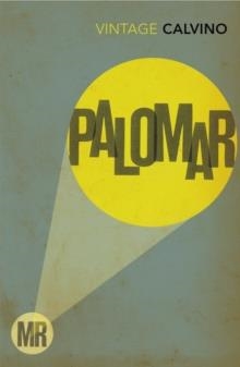 MR PALOMAR | 9780099430872 | ITALO CALVINO