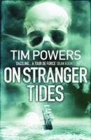ON STRANGER TIDES | 9781848875128 | TIM POWERS