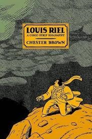 LOUIS RIEL | 9781894937894 | CHESTER BROWN