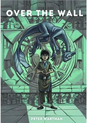 OVER THE WALL | 9780984681433 | PETER WARTMAN