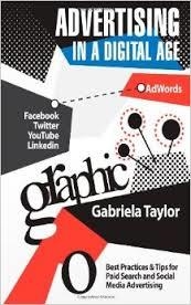 ADVERTISING IN A DIGITAL AGE | 9781909924031 | GARBIELA TAYLOR