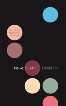 NAIVE. SUPER | 9781841956725 | ERLEND LOE