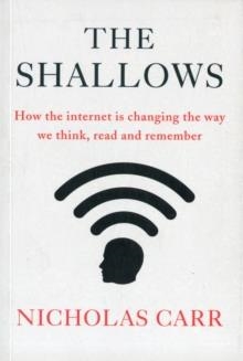 SHALLOWS WHAT THE INTERNET IS DOING | 9781848872264 | NICHOLAS CARR