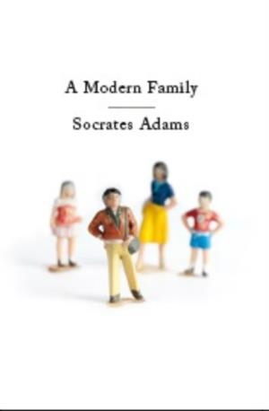 MODERN FAMILY | 9780957549708 | SOCRATES ADAMS