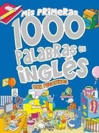 MIS PRIMERAS 1000 PALABRAS EN INGLES | 9788467702057 | Aceti, Laura;Barboni, Mario