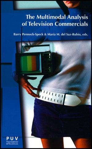 THE MULTIMODAL ANALYSIS OF TELEVISION COMMERCIALS | 9788437091457 | VV. AA.