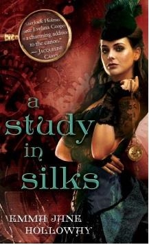 STUDY IN SILKS, A | 9780345537188 | EMMA JANE HOLLOWAY