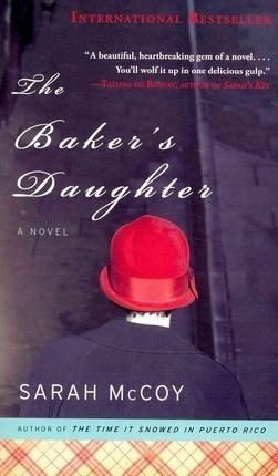 THE BAKER'S DAUGHTER | 9780804139595 | SARAH MCCOY