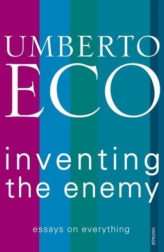 INVENTING THE ENEMY | 9780099553946 | UMBERTO ECO