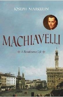 MACHIAVELLI | 9781616148058 | JOSEPH MARKULIN