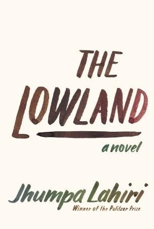 LOWLAND, THE | 9780385351461 | JHUMPA LAHIRI