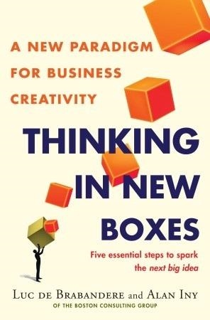 THINKING IN NEW BOXES | 9780553841190 | LUC DE BRABANDERE