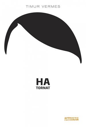 HA TORNAT | 9788466417167 | Vermes, Timur