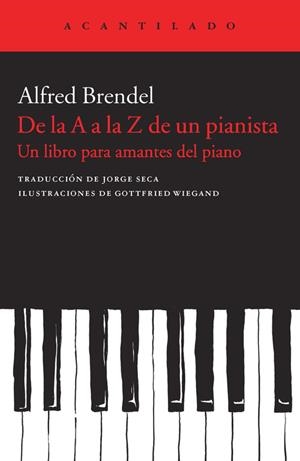 DE LA A A LA Z DE UN PIANISTA | 9788415689683 | Brendel, Alfred