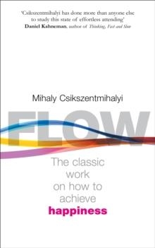 FLOW | 9780712657594 | MIHALY CSIKSZENTMIHALYI